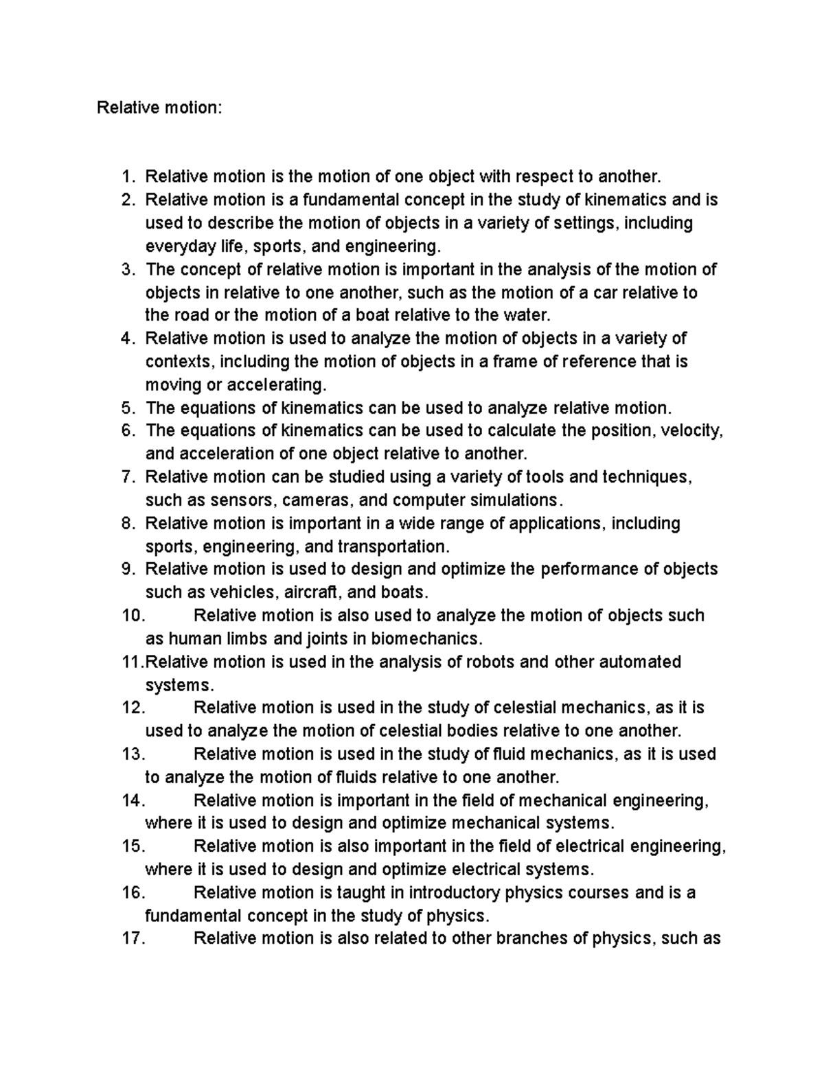 Relative motion Relative motion Relative motion is the motion of one object with respect to