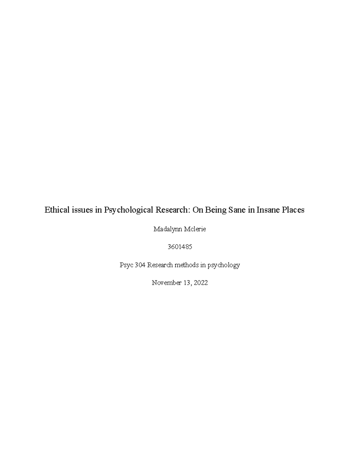 PSYC304.As.2. 77% - Total Grade: 77% - Ethical issues in Psychological ...