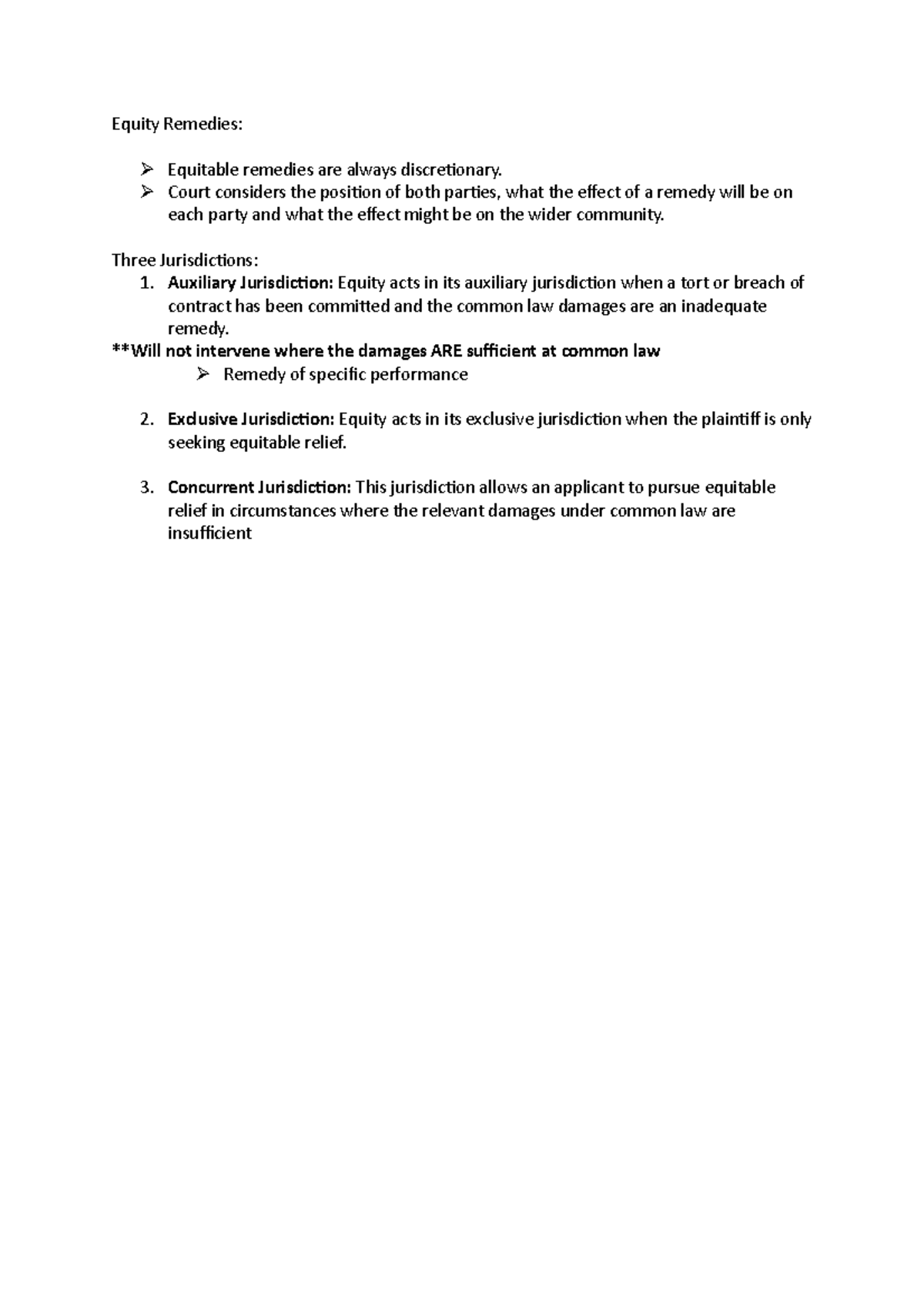 Equity Notes Equity Remedies Equitable remedies are always