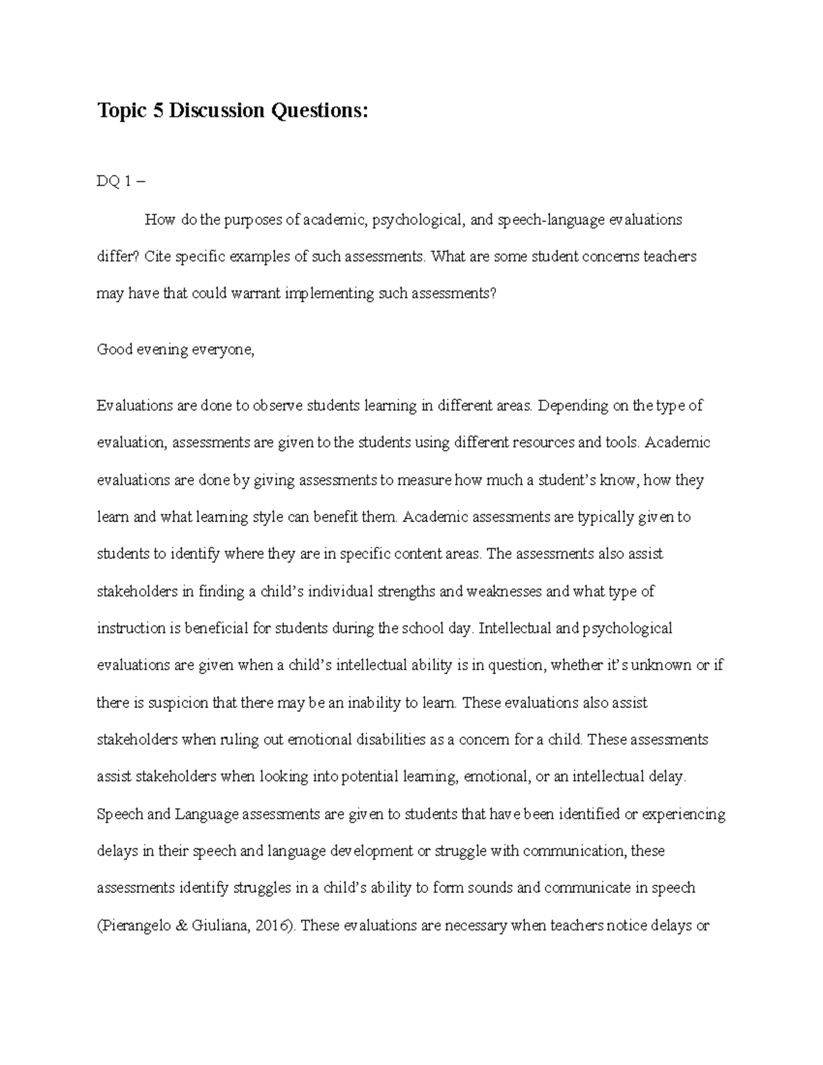 Week 5 DQ's - Discussion Questions - Topic 5 Discussion Questions: DQ 1 ...