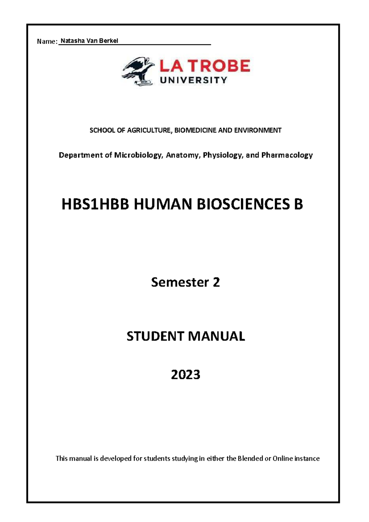 HBB Manual - Name: SCHOOL OF AGRICULTURE, BIOMEDICINE AND ENVIRONMENT ...