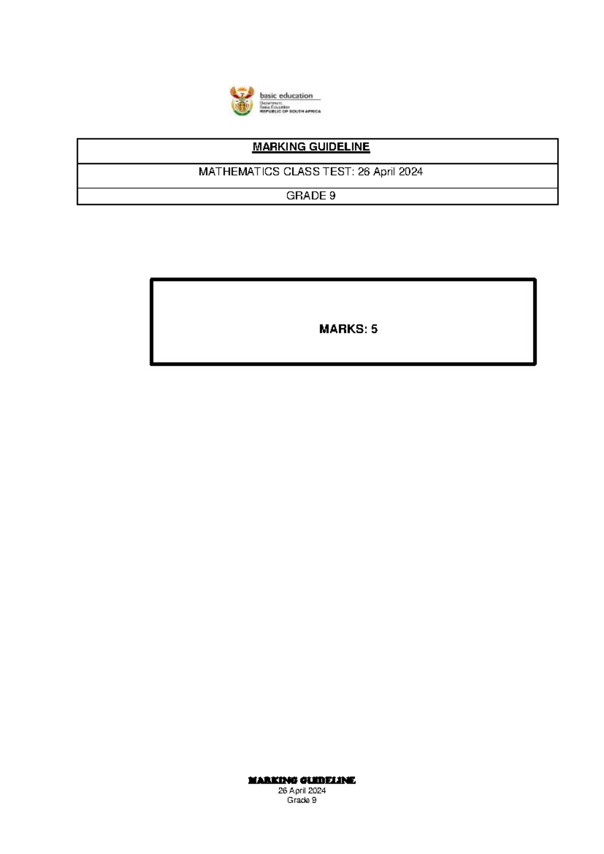 2 Edited Grade 9 Marking Guideline 26 April 2024 - MARKING GUIDELINE 26 ...