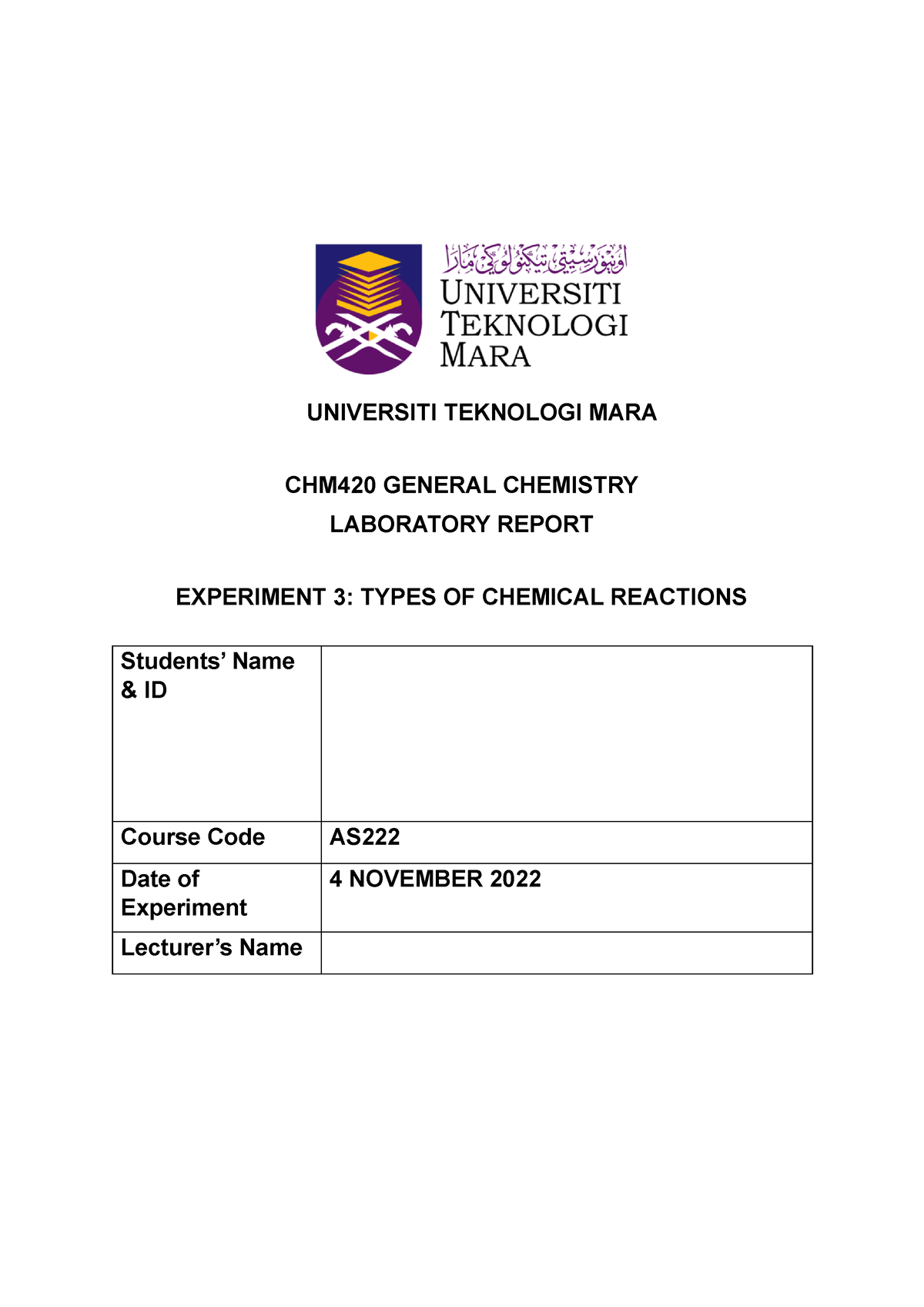 CHM420 EXP1 - LAB REPORT - UNIVERSITI TEKNOLOGI MARA CHM420 GENERAL ...