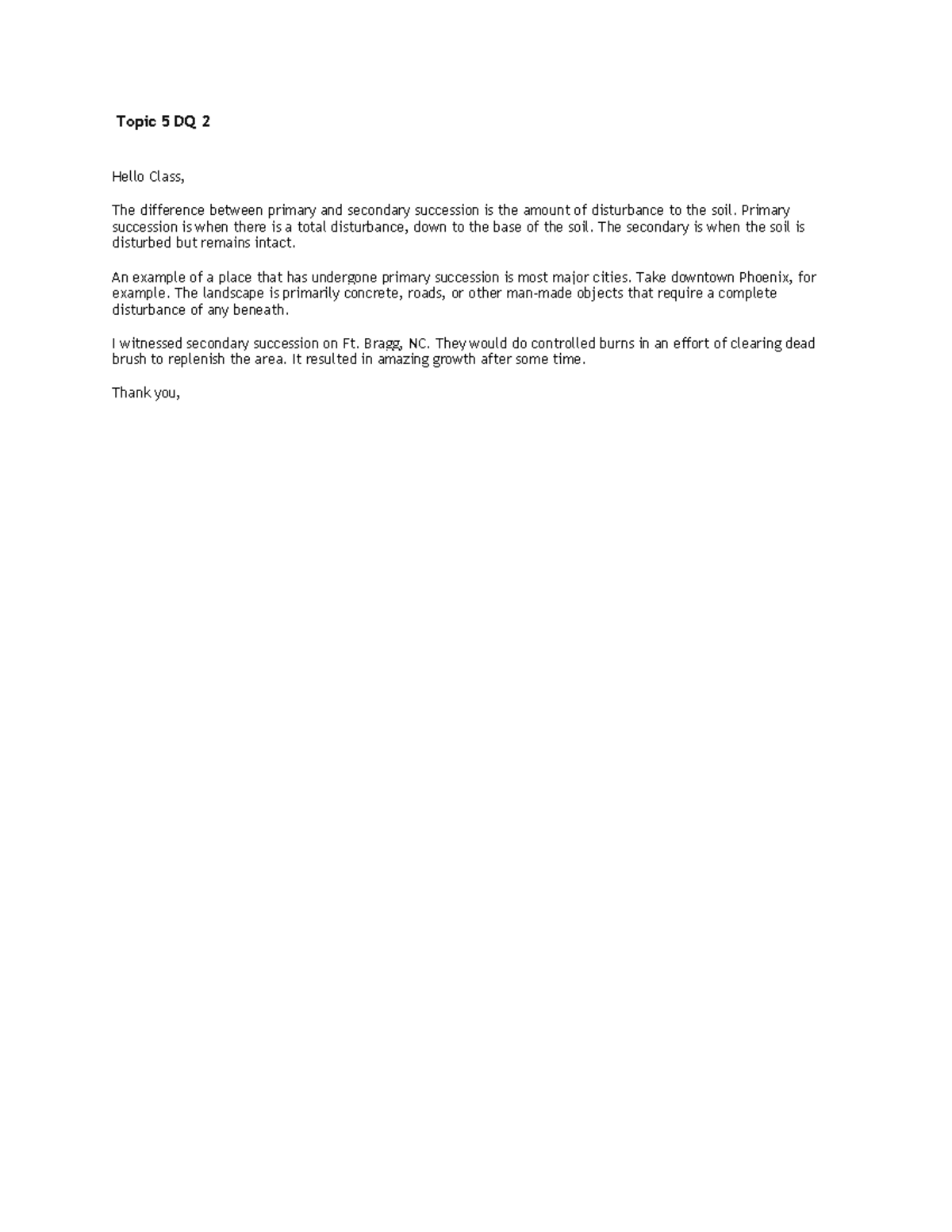 Topic 5 DQ 2 - Discussion question and answer - Topic 5 DQ 2 Hello ...