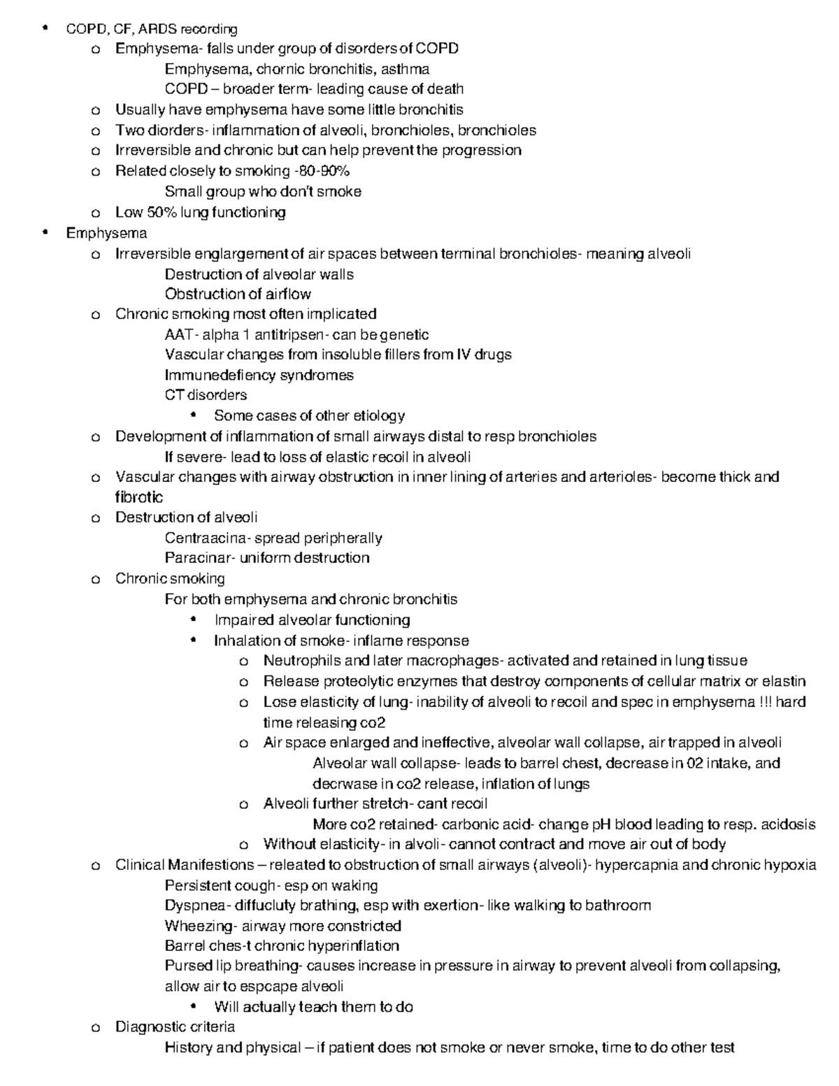 Week 4- COPD - patho - COPD, CF, ARDS recording o Emphysema- falls ...