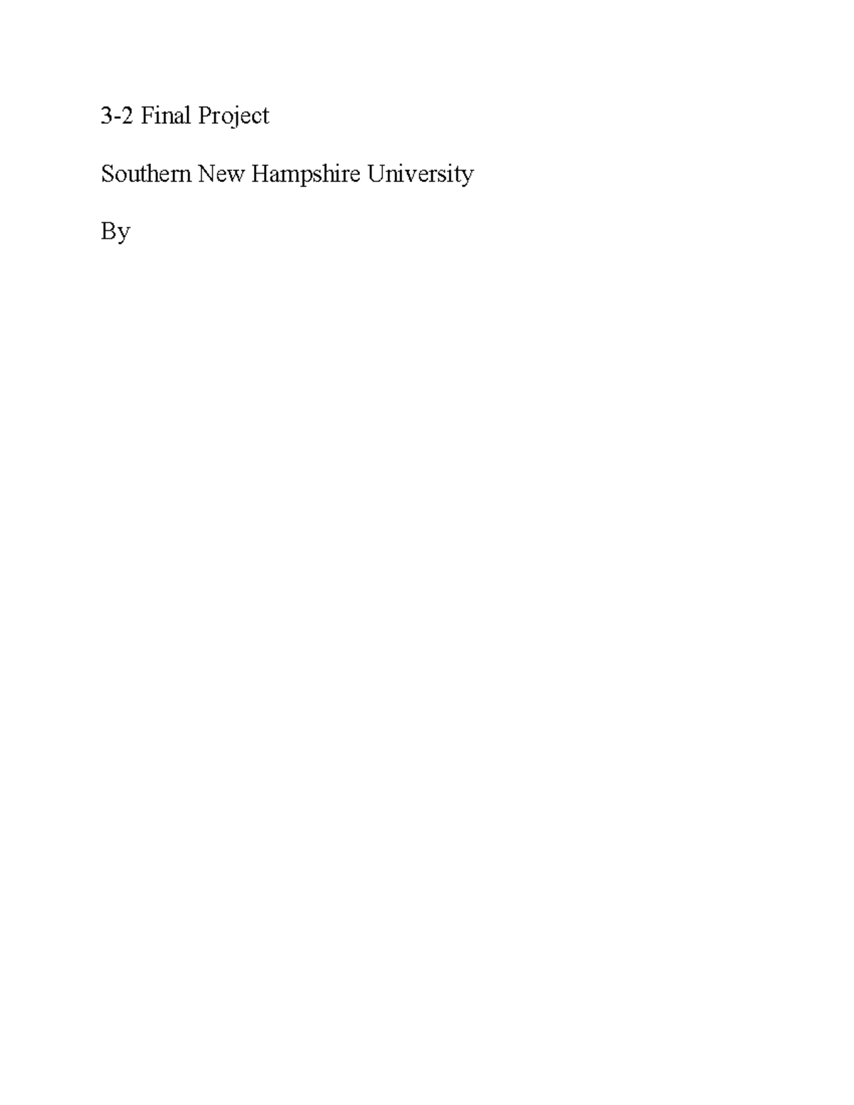 Final project - 3-2 Final Project Southern New Hampshire University By ...