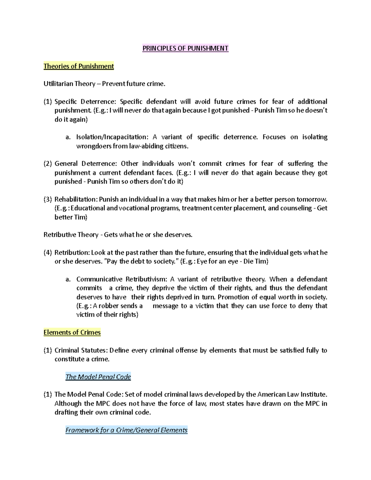 Criminal Law Outline - PRINCIPLES OF PUNISHMENT Theories of Punishment ...