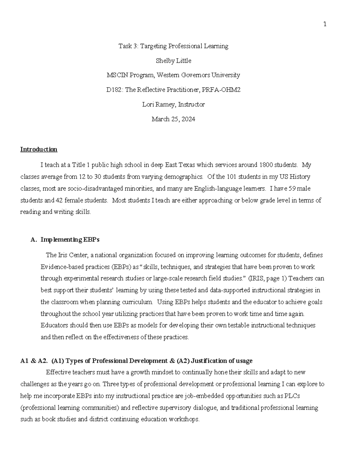 D182- Task 3- S. Little - Course work - Task 3: Targeting Professional ...