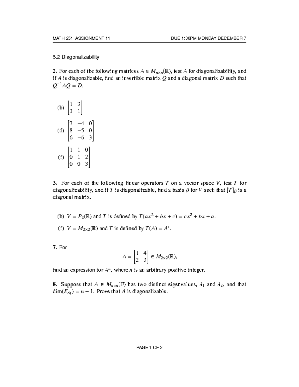 Assignment 11 Mandatory Assignment Math 251 Assignment 11 Due 1 00pm Monday December 7 5 2 Studocu