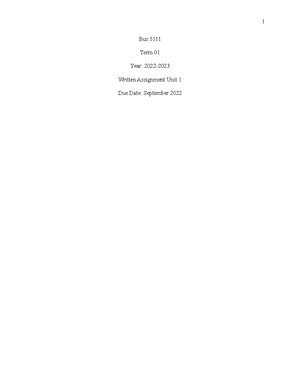 BUS 5411 - WA Unit 1 - Written Assignment - Written Assignment Unit 1 ...