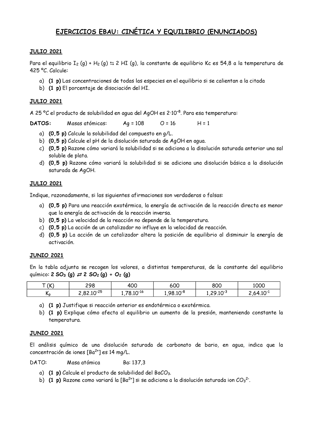 Equilibrio Quimico EBAU Quimica Enunciados - EJERCICIOS EBAU: CINÉTICA ...