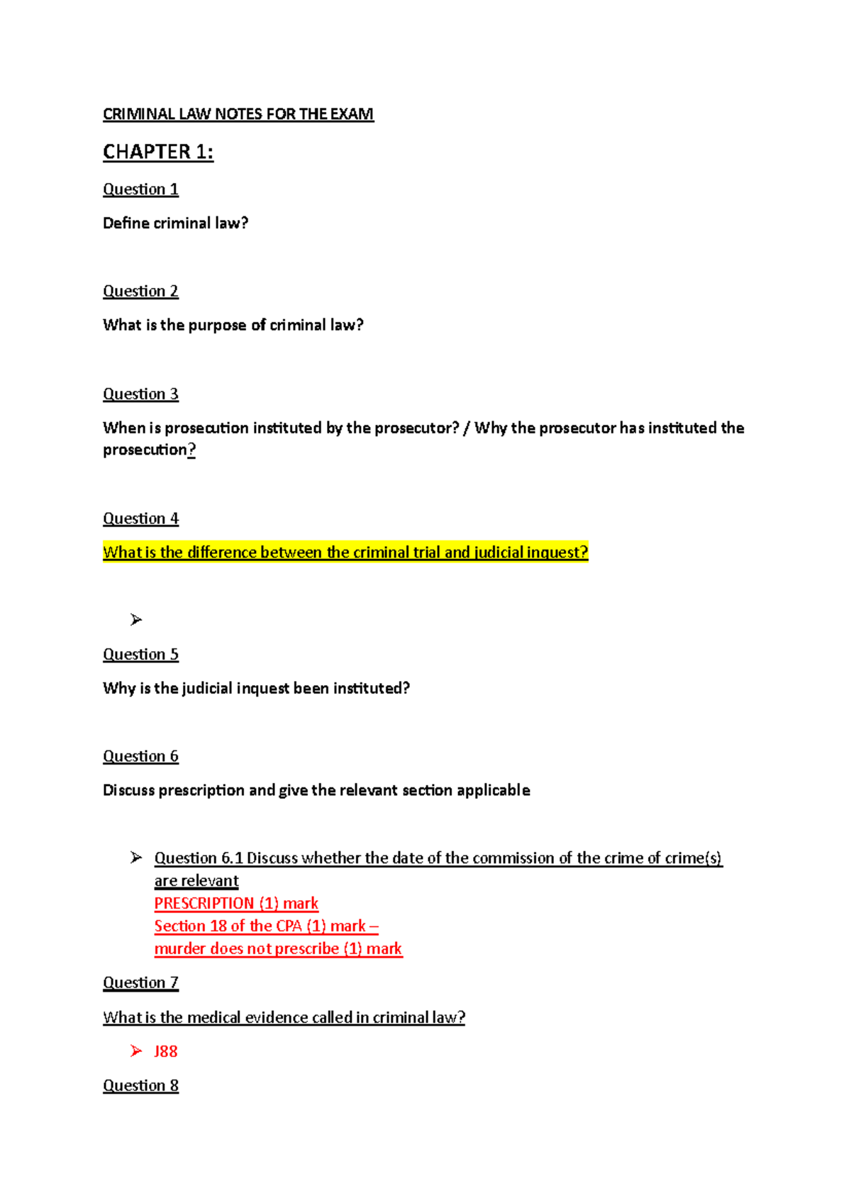 Crimin 3 - CRIMINAL LAW NOTES FOR THE EXAM CHAPTER 1: Question 1 Define ...