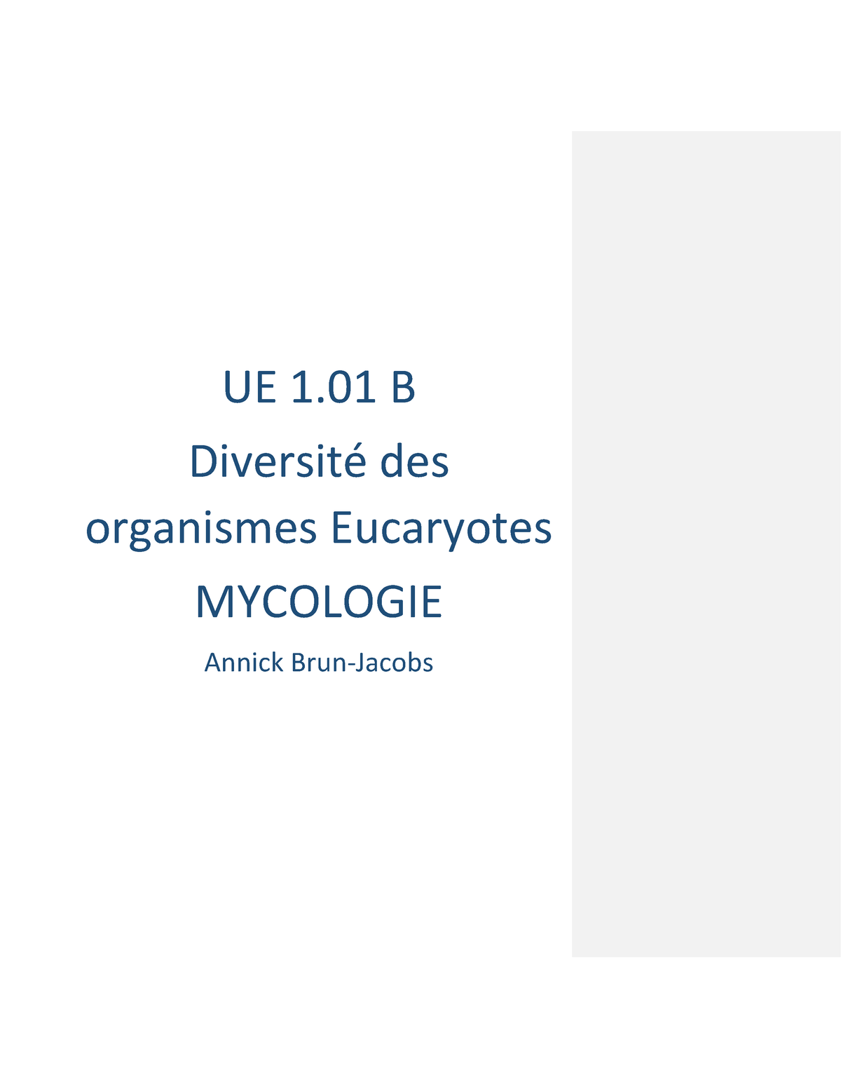 UE 1.01 B Mycologie - UE 1 B Diversité Des Organismes Eucaryotes ...