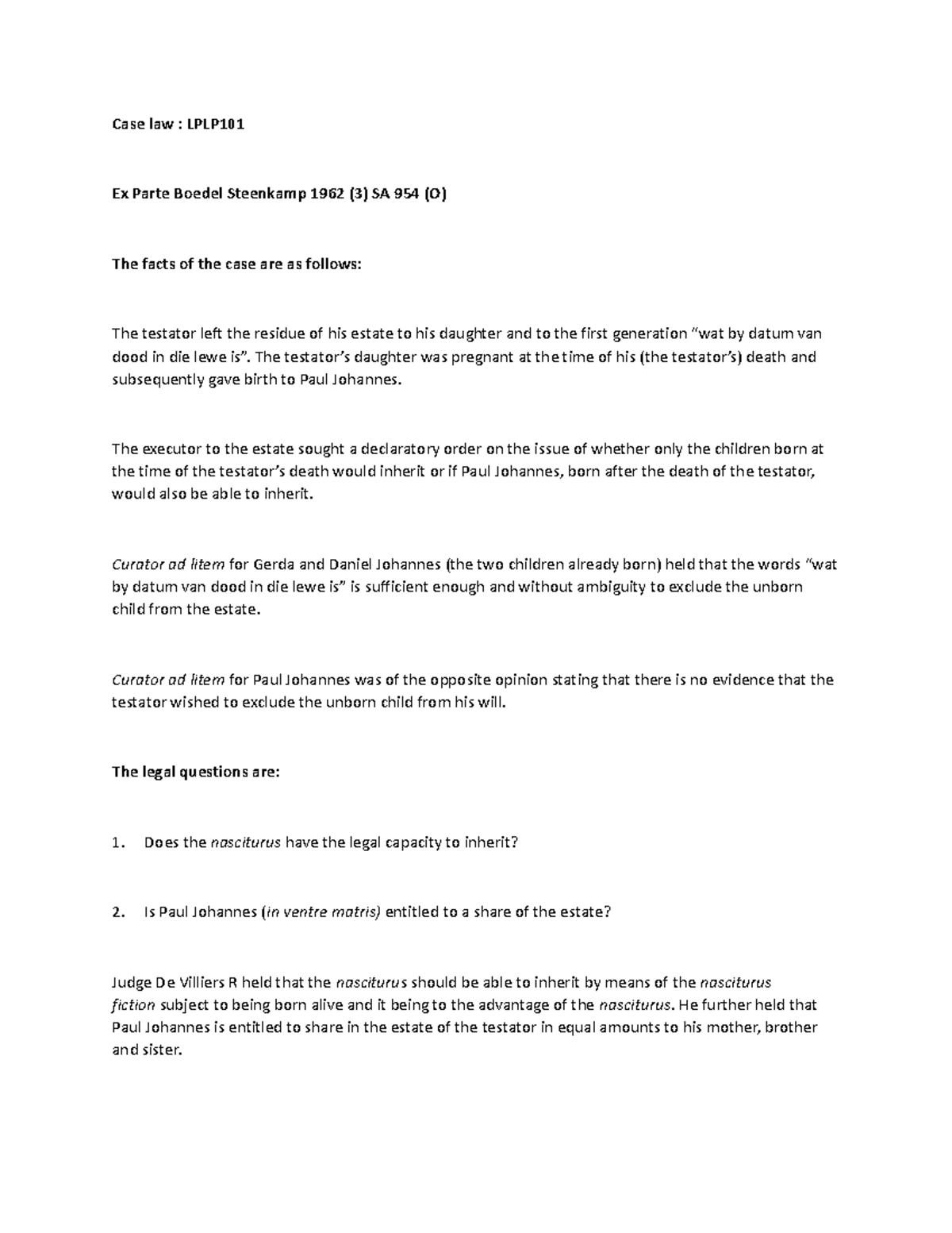 Cases summary - Case law : LPLP Ex Parte Boedel Steenkamp 1962 (3) SA