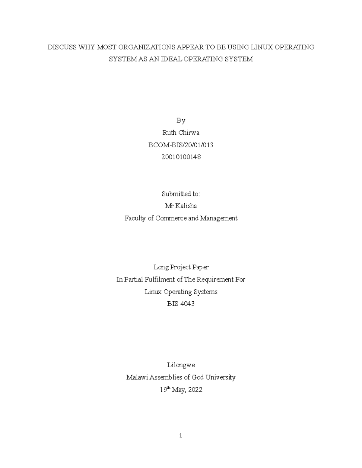 Linux operating system project paper ruth chirwa - DISCUSS WHY MOST ...