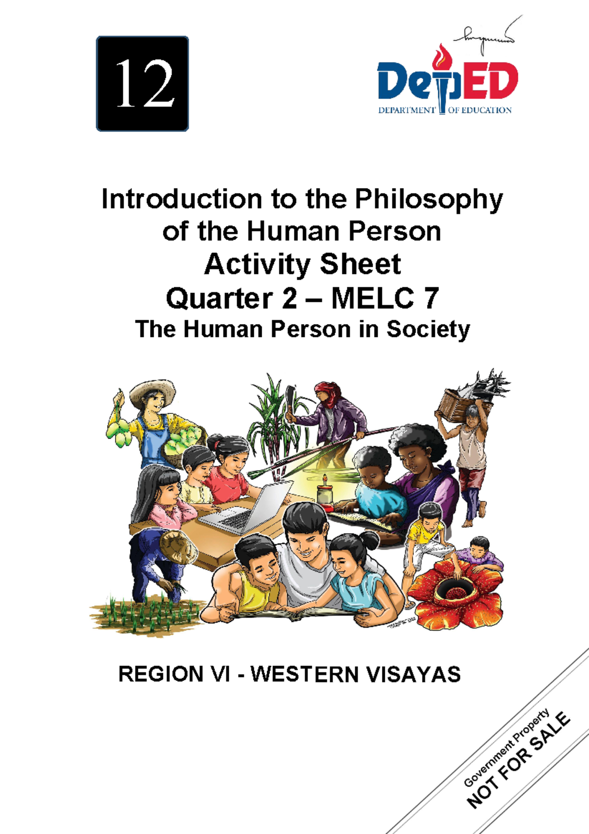 Introduction to the Philosophy of the Human Person 12 LAS 7 - REGION VI ...