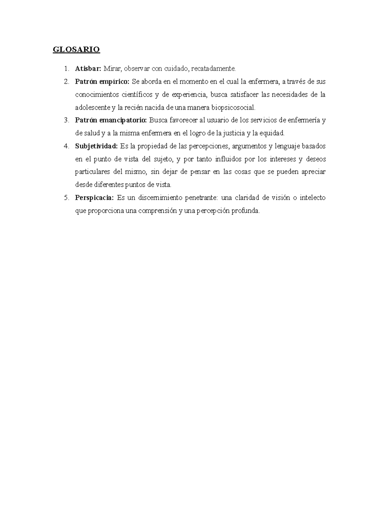Glosario DE Epistemología - GLOSARIO 1. Atisbar: Mirar, observar con ...