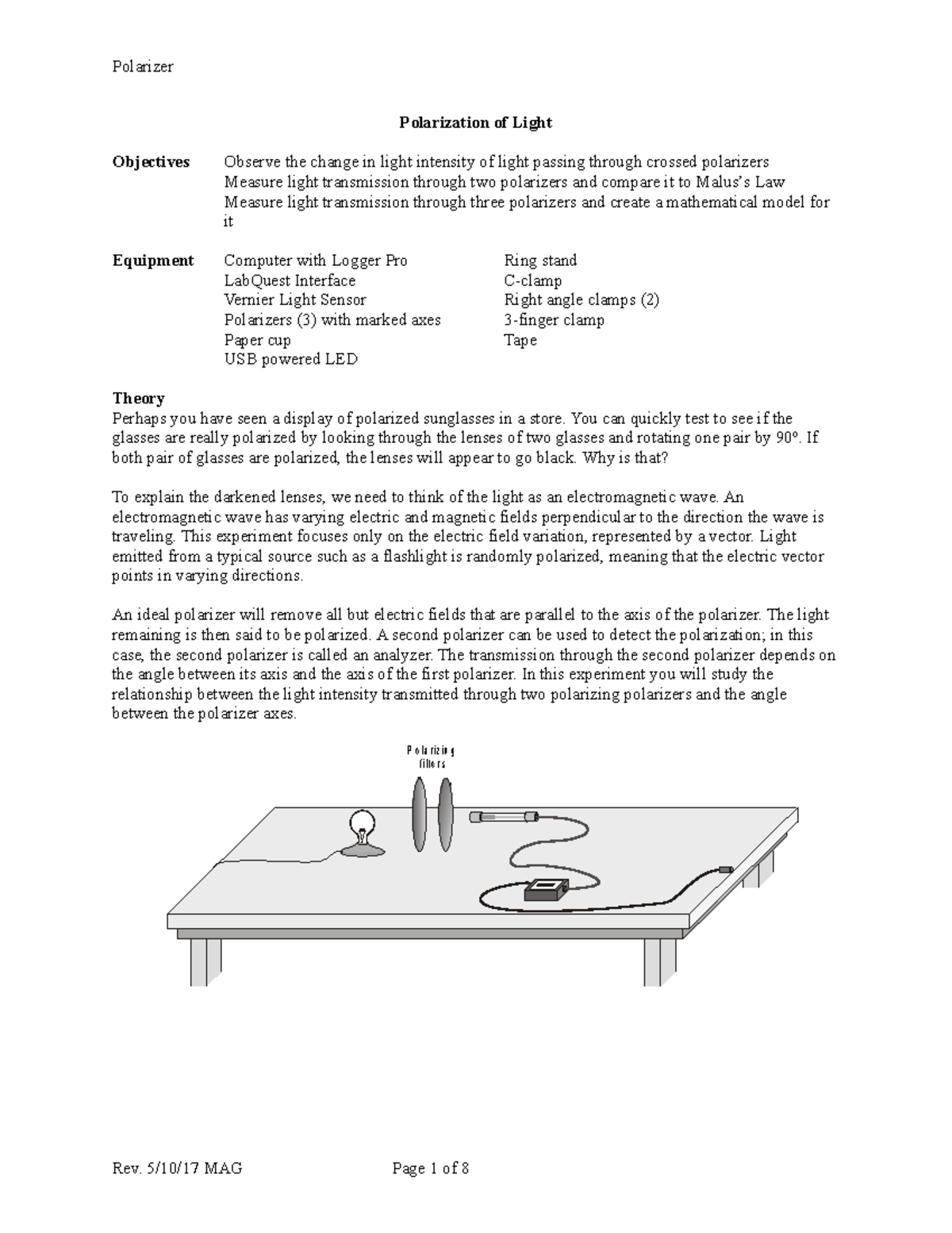 Polarization of light rev517 Polarization of Light Objectives Observe