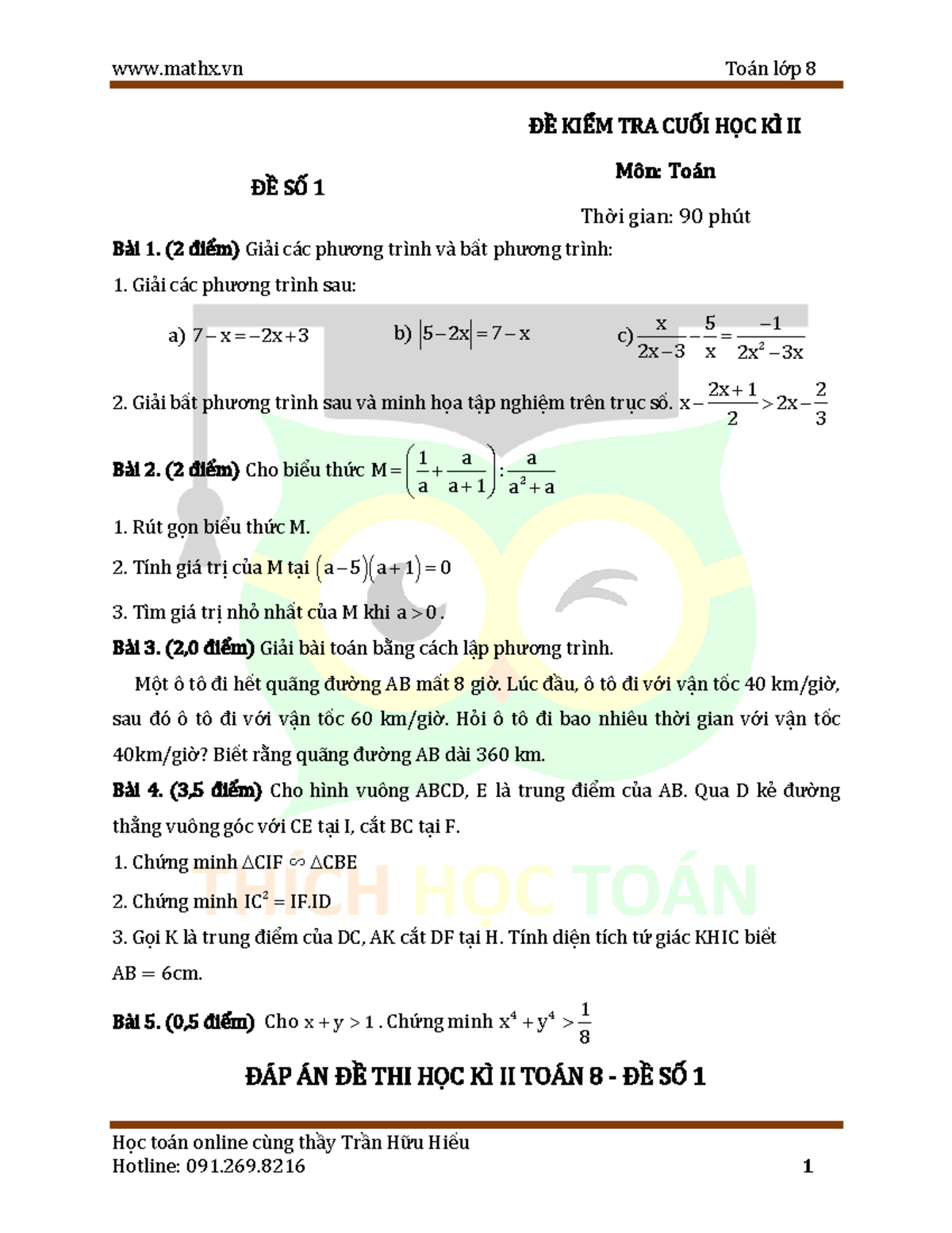 10 ĐỀ THI HỌC KÌ II TOÁN 8 - Học To·n Online C ̆ng Thầy Trần Hữu Hiếu ...