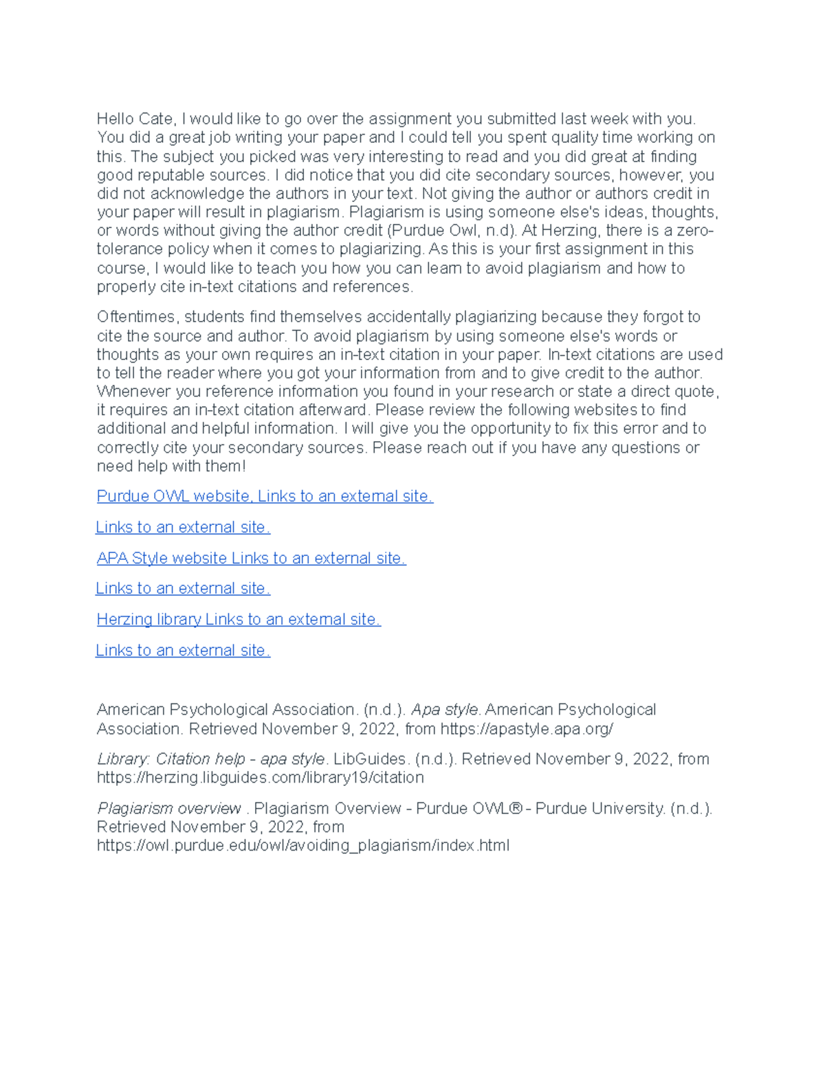 Unit 2 Discussion APA Formatting (13) Hello Cate, I would like to