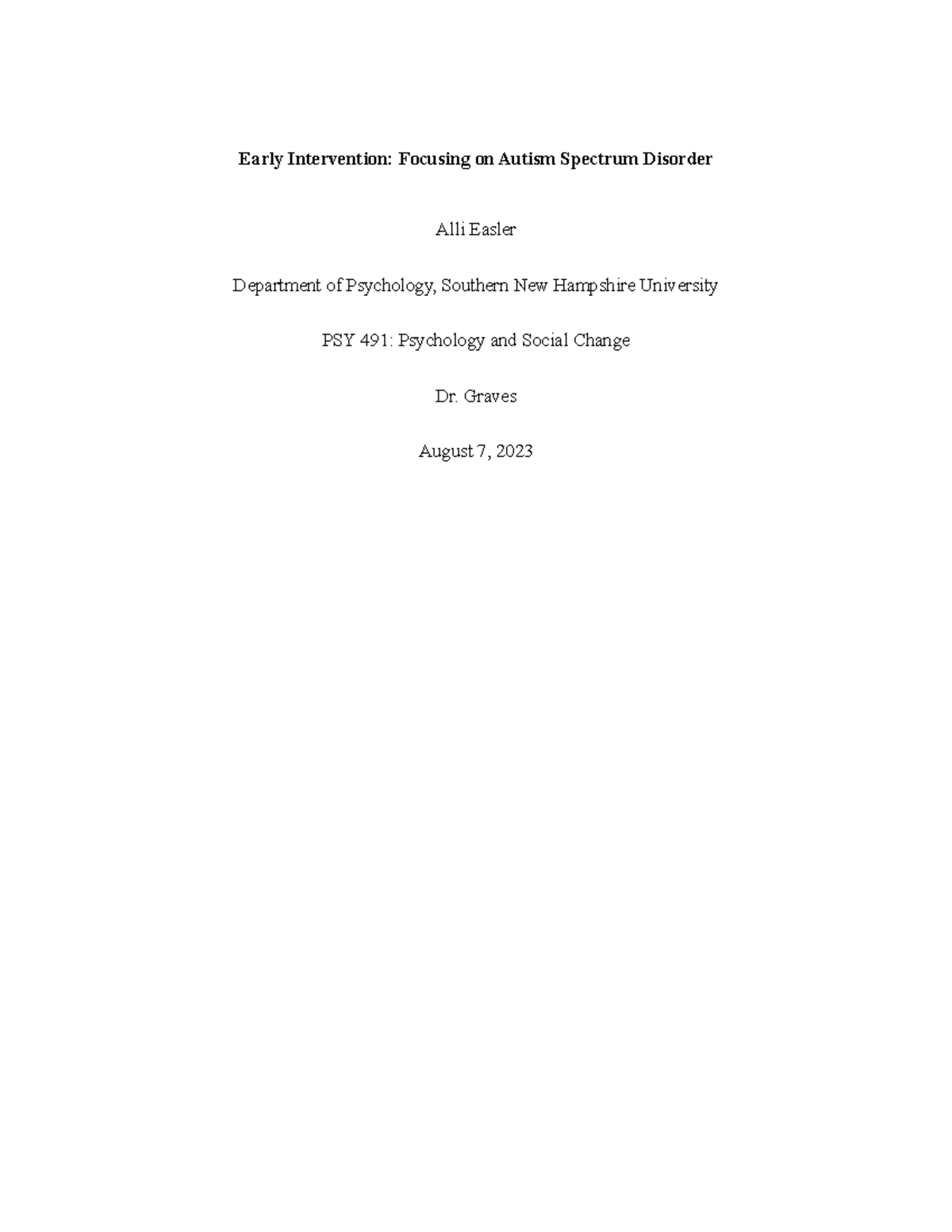 IDS 400 7-1 Project - Grade: B+ - Early Intervention: Focusing on ...