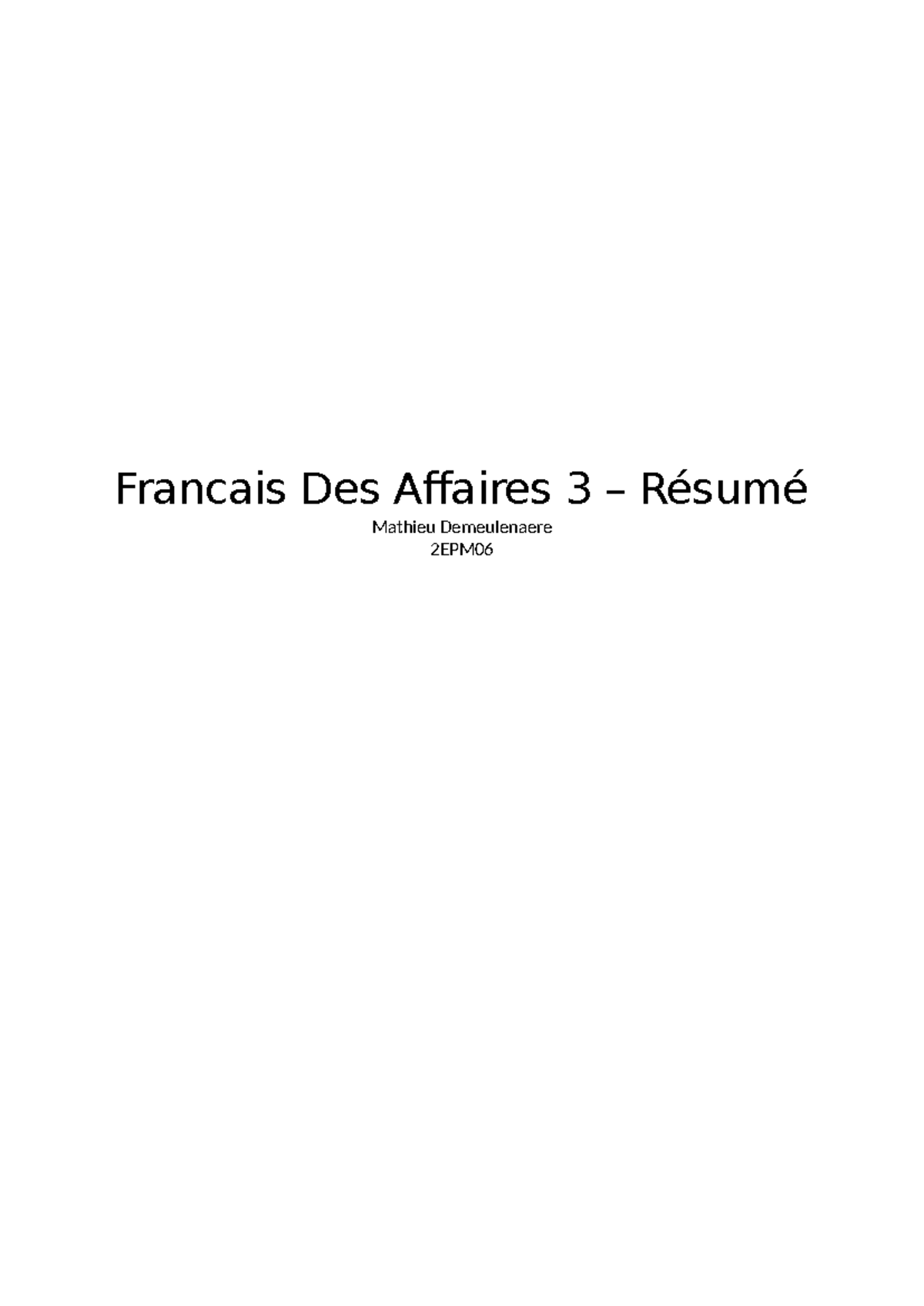 Samenvatting Vocabulaire Frans Francais Des Affaires 3 Résumé