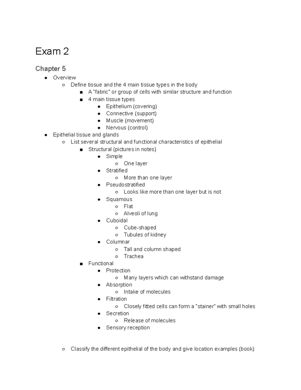 Anatomy Exam 2review Exam 2 Chapter 5 Overview Define tissue and the