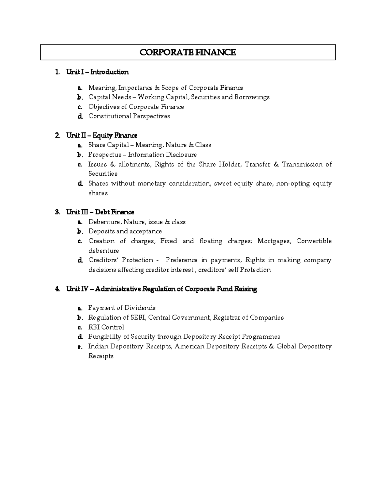 Corporate Finance CORPORATE FINANCE Unit I Introduction A Meaning 
