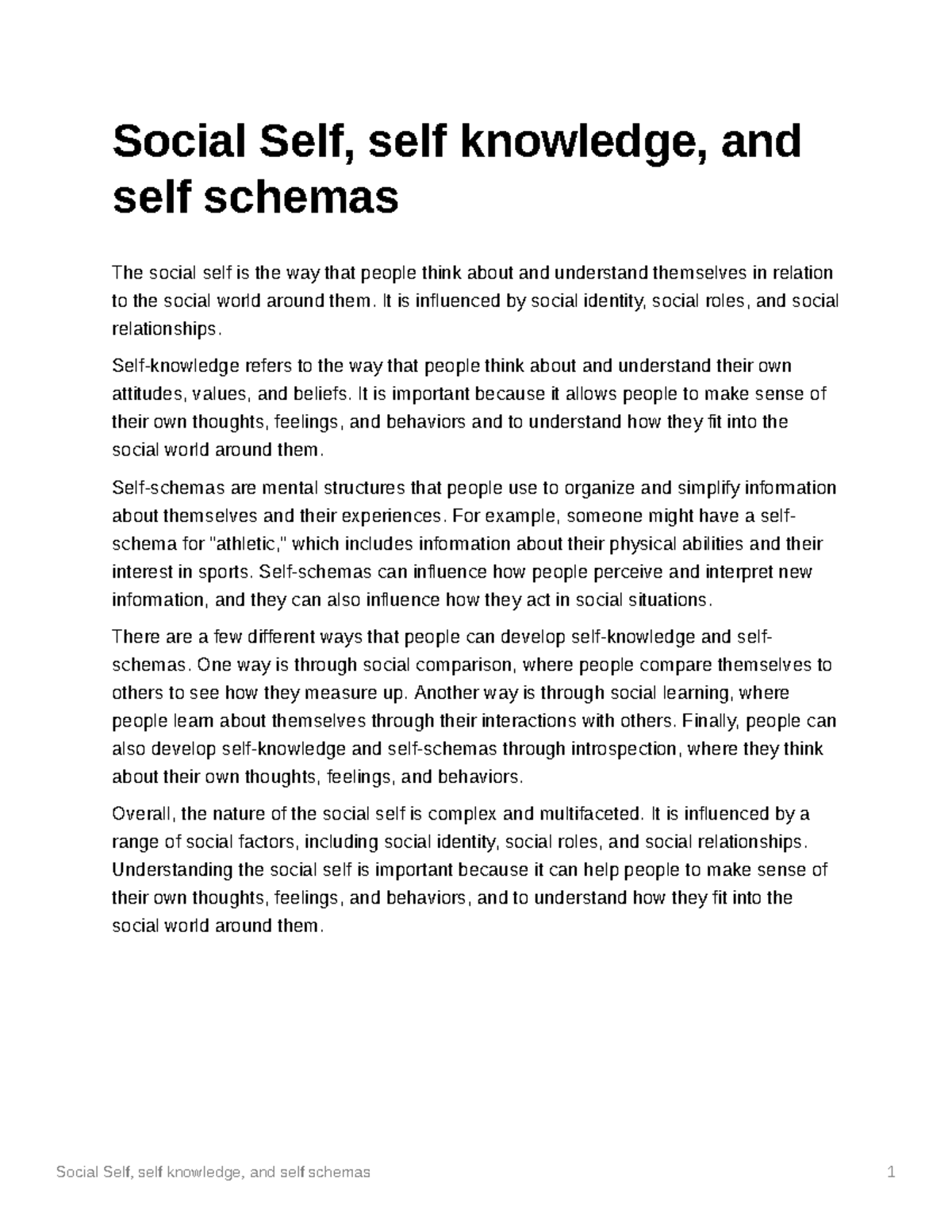 Social Self self knowledge and self schemas - It is influenced by ...