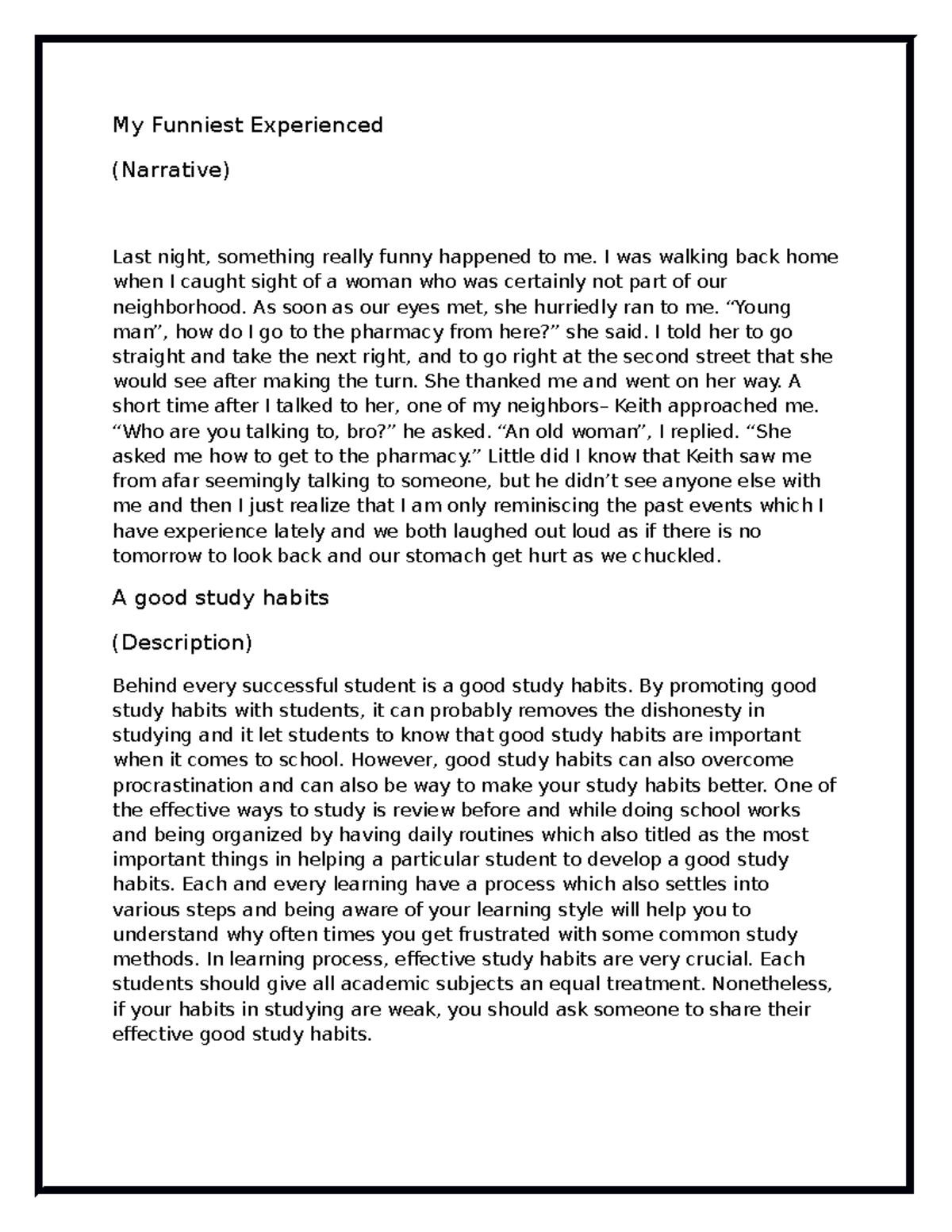 Study habits - Grade: 8 - My Funniest Experienced (Narrative) Last ...