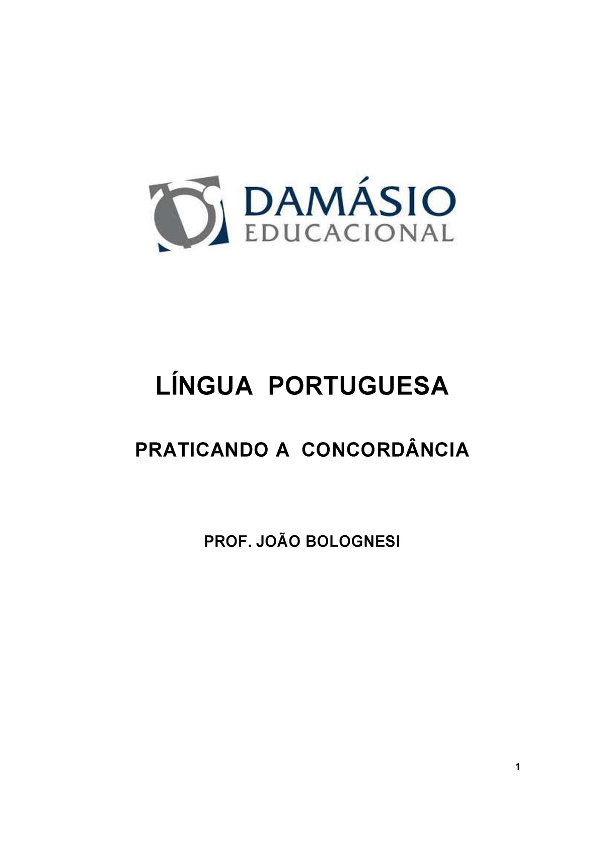 Praticando A Concordc 3a2ncia 2016 Língua Portuguesa João Bolognesi Praticando A Concordância 1765