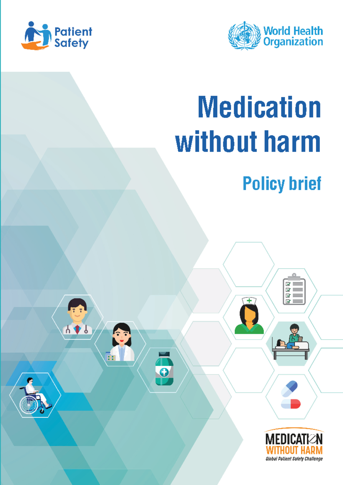 WHO medication without harm - Medication without harm Policy brief ...
