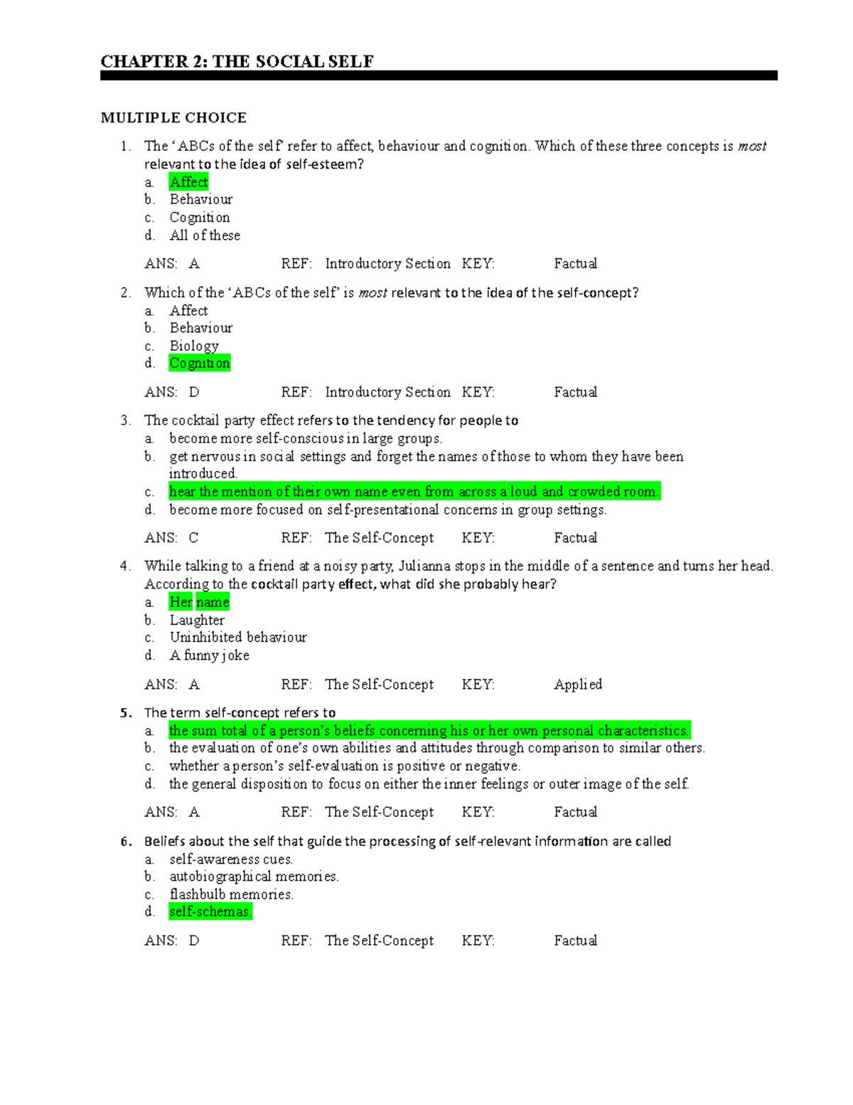 Social Test Bank 3 - CHAPTER 2: THE SOCIAL SELF MULTIPLE CHOICE The ...