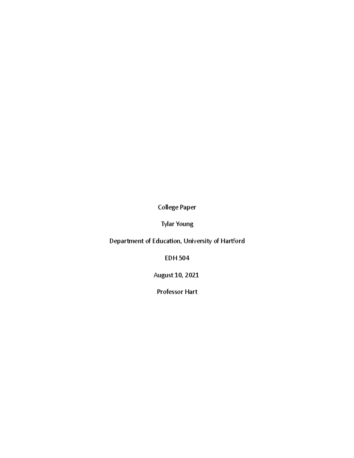 College paper - n/a - College Paper Tylar Young Department of Education ...