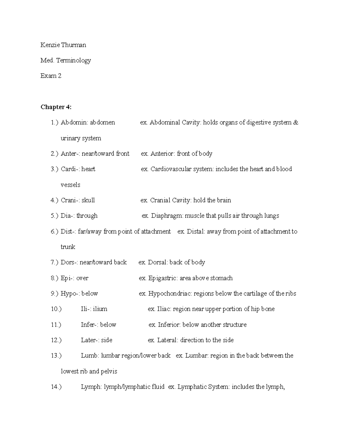 Exam Vocabulary - Kenzie Thurman Med. Terminology Exam 2 Chapter 4: 1 ...