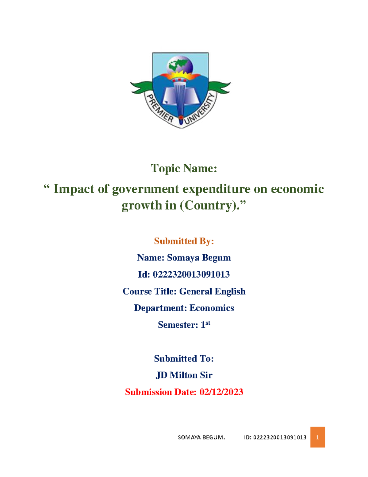Impact of government expenditure on economic growth in (Country ...