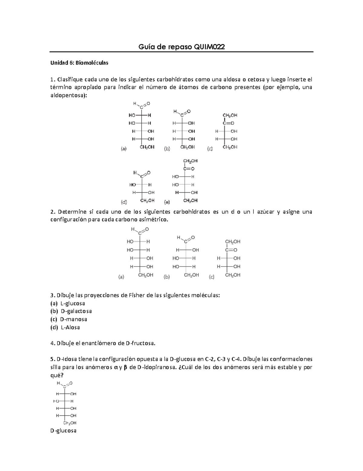 Ejercicios Unidad VI - Guía de repaso QUIM Unidad 6 : Biomoléculas ...