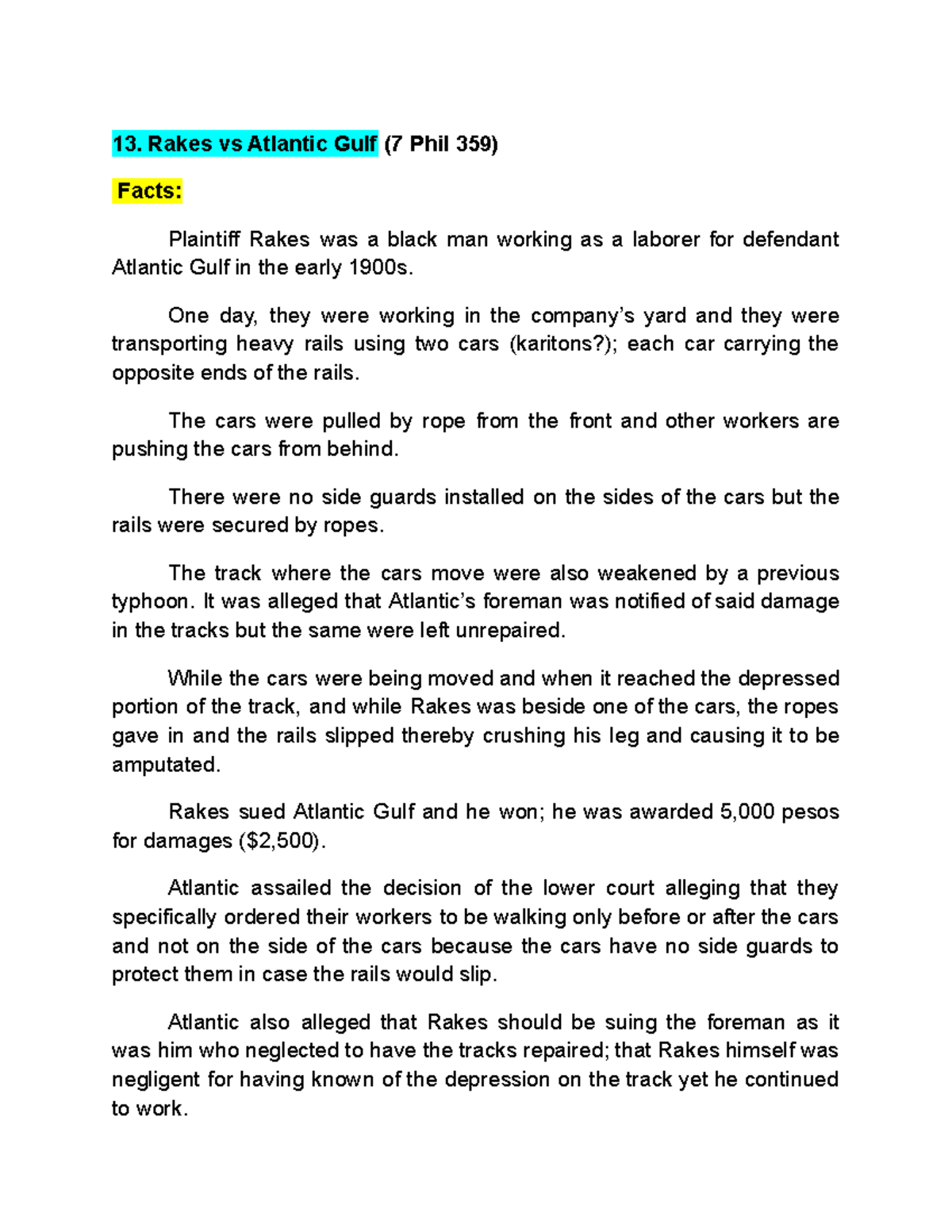 13. Rakes vs Atlantic Gulf 13. Rakes vs Atlantic Gulf (7 Phil 359