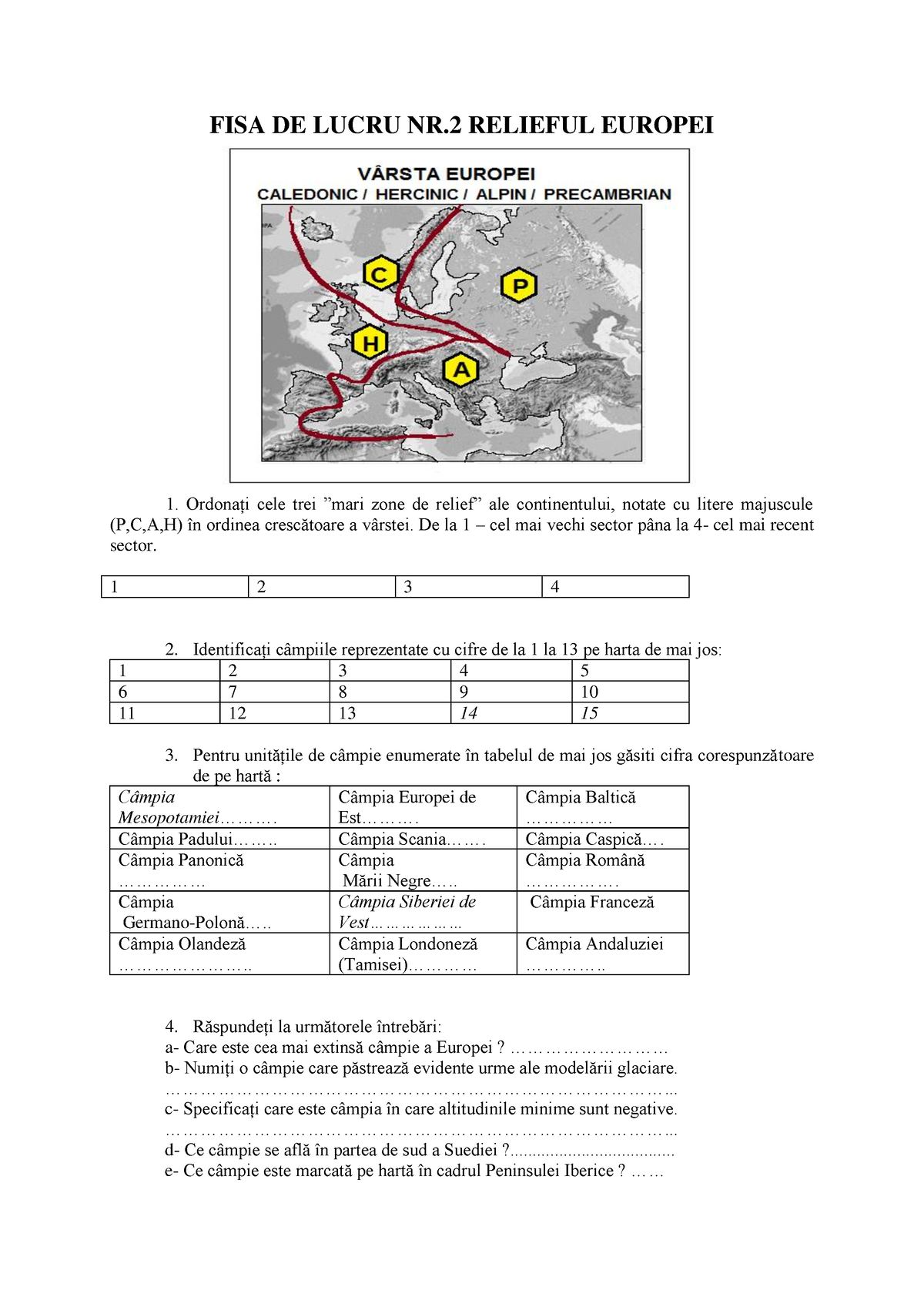 FISA DE Lucru NR2 - Test Europa - FISA DE LUCRU NR RELIEFUL EUROPEI ...