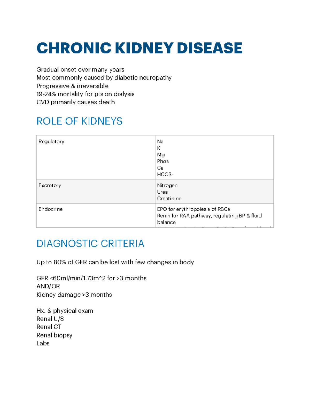 Module 10 - CHRONIC KIDNEY DISEASE Gradual onset over many years Most ...