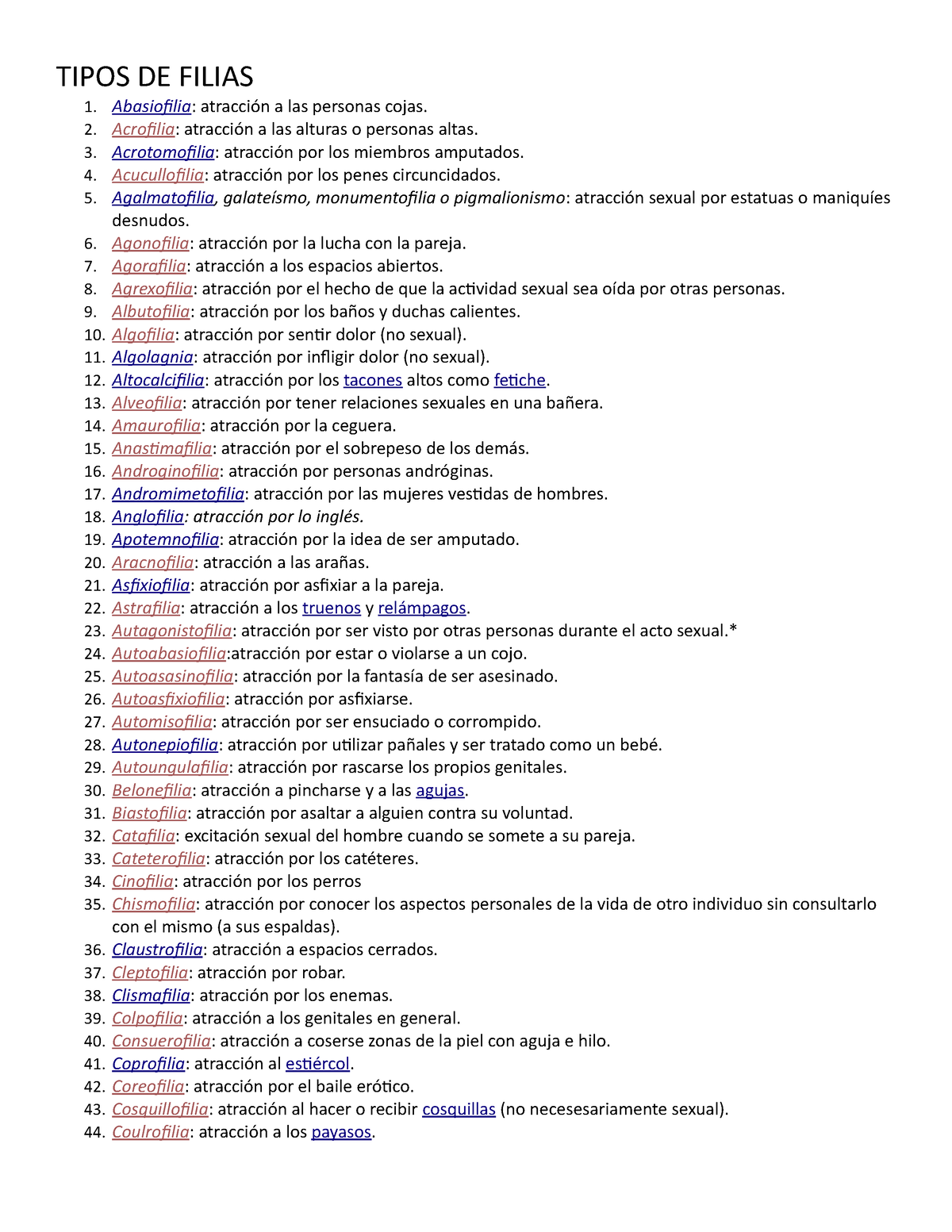 Filias - lina - Abasiofilia: atracción a las personas cojas. Acrofilia:  atracción a las alturas o - Studocu