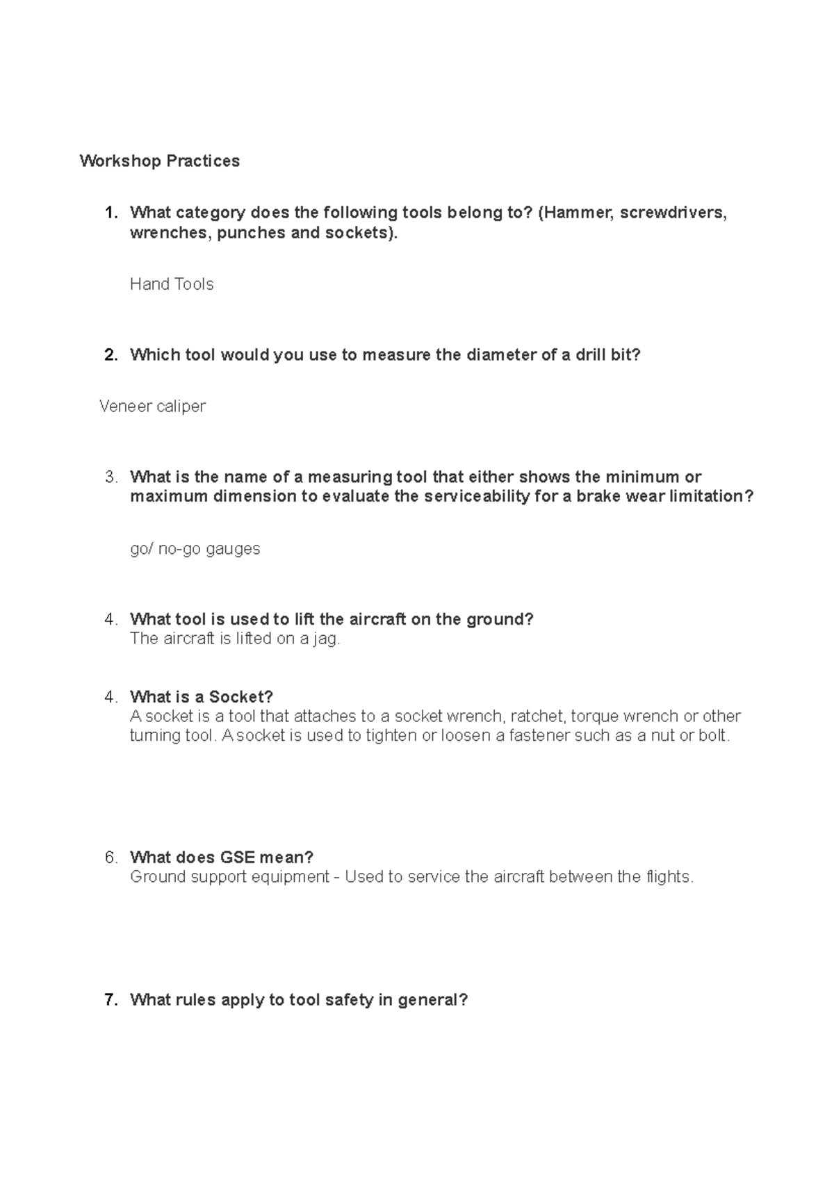 Practices What category does the following tools belong to? (Hammer, screwdrivers