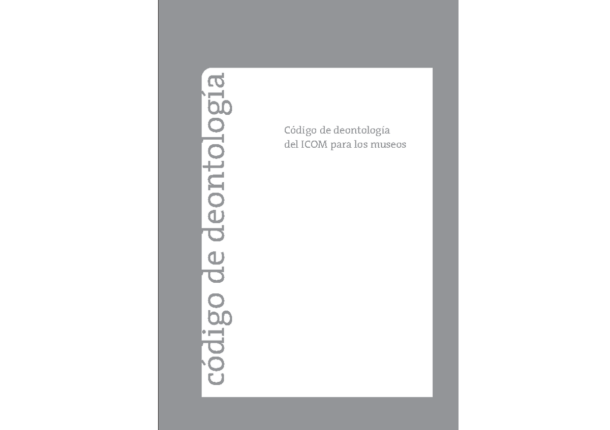 Código deontológico del ICOM - Código de deontología del ICOM para los ...