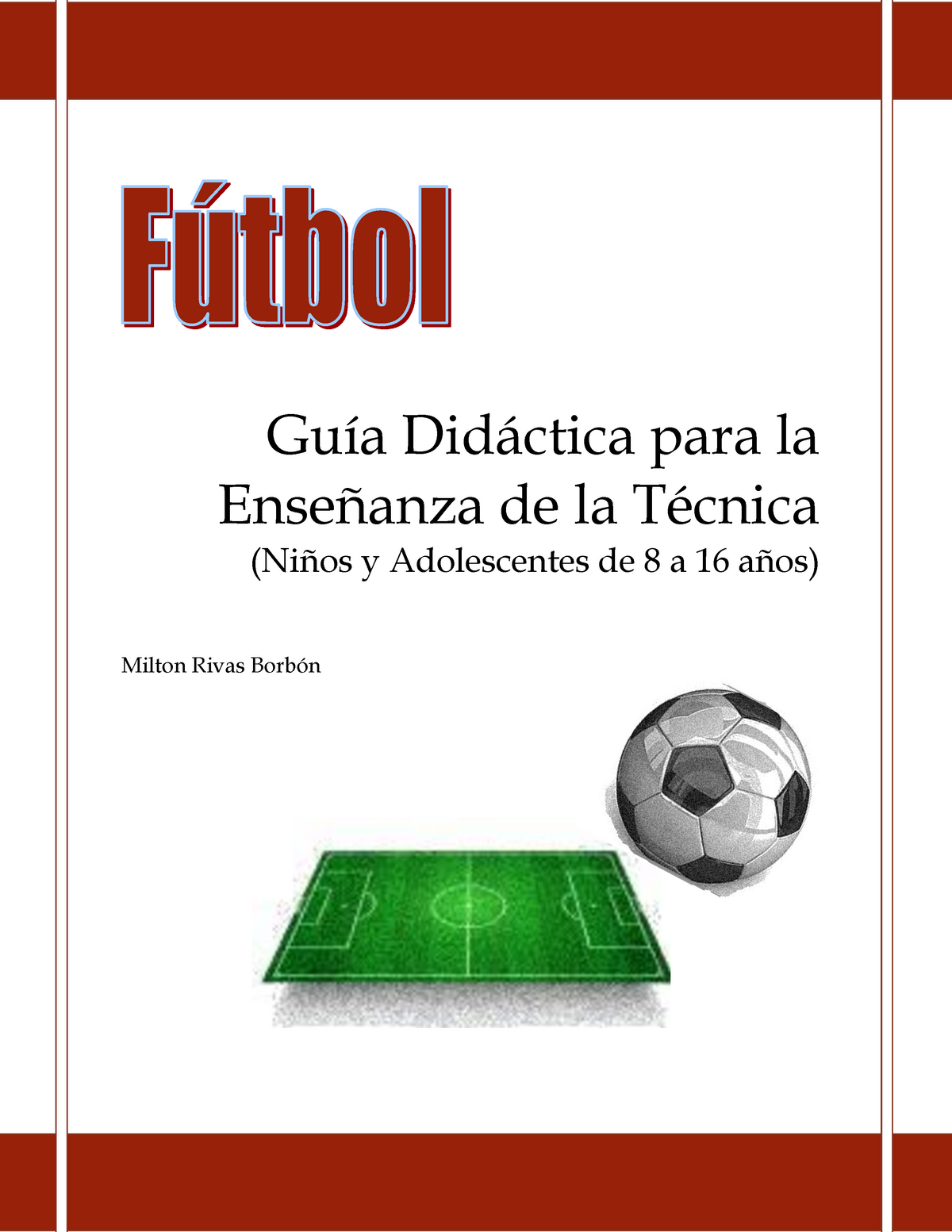 Libro: Fútbol. Dinámica del juego desde la perspectiva de las transiciones