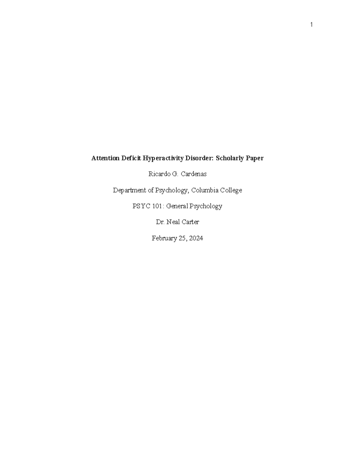 Scholarly Paper - Attention Deficit Hyperactivity Disorder: Scholarly ...