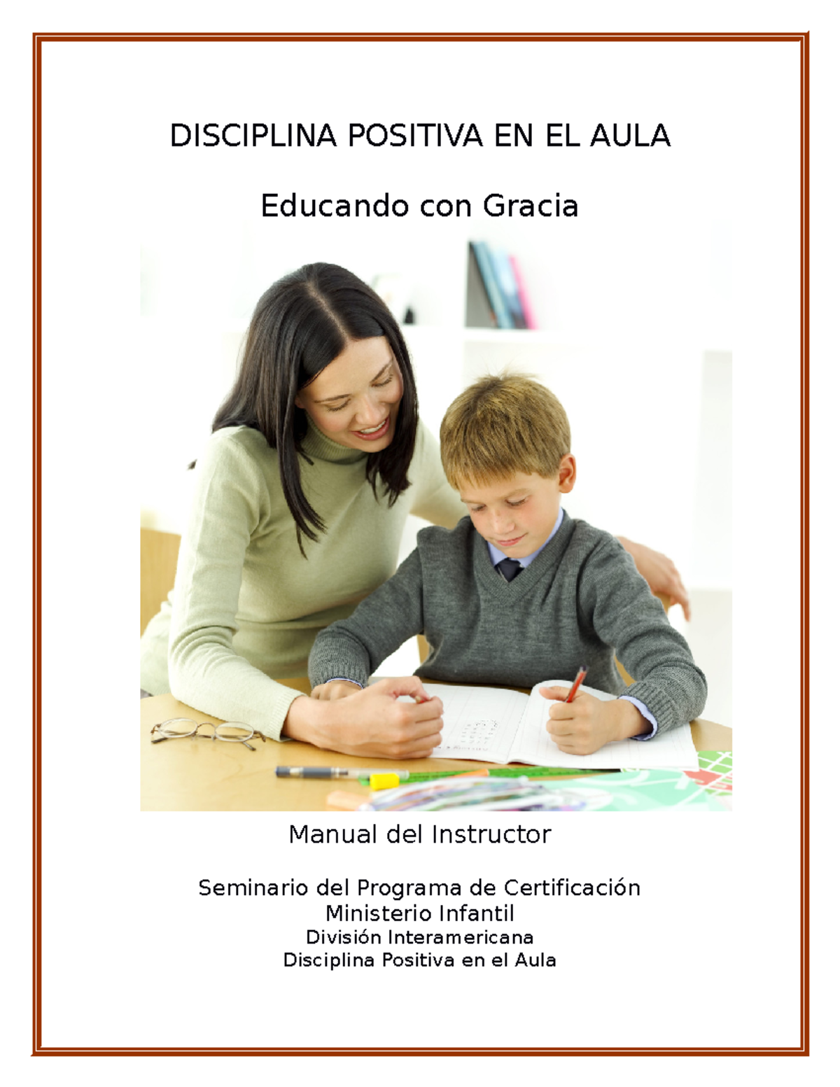 4) Disciplina Positiva EN EL AULA - DISCIPLINA POSITIVA EN EL AULA ...