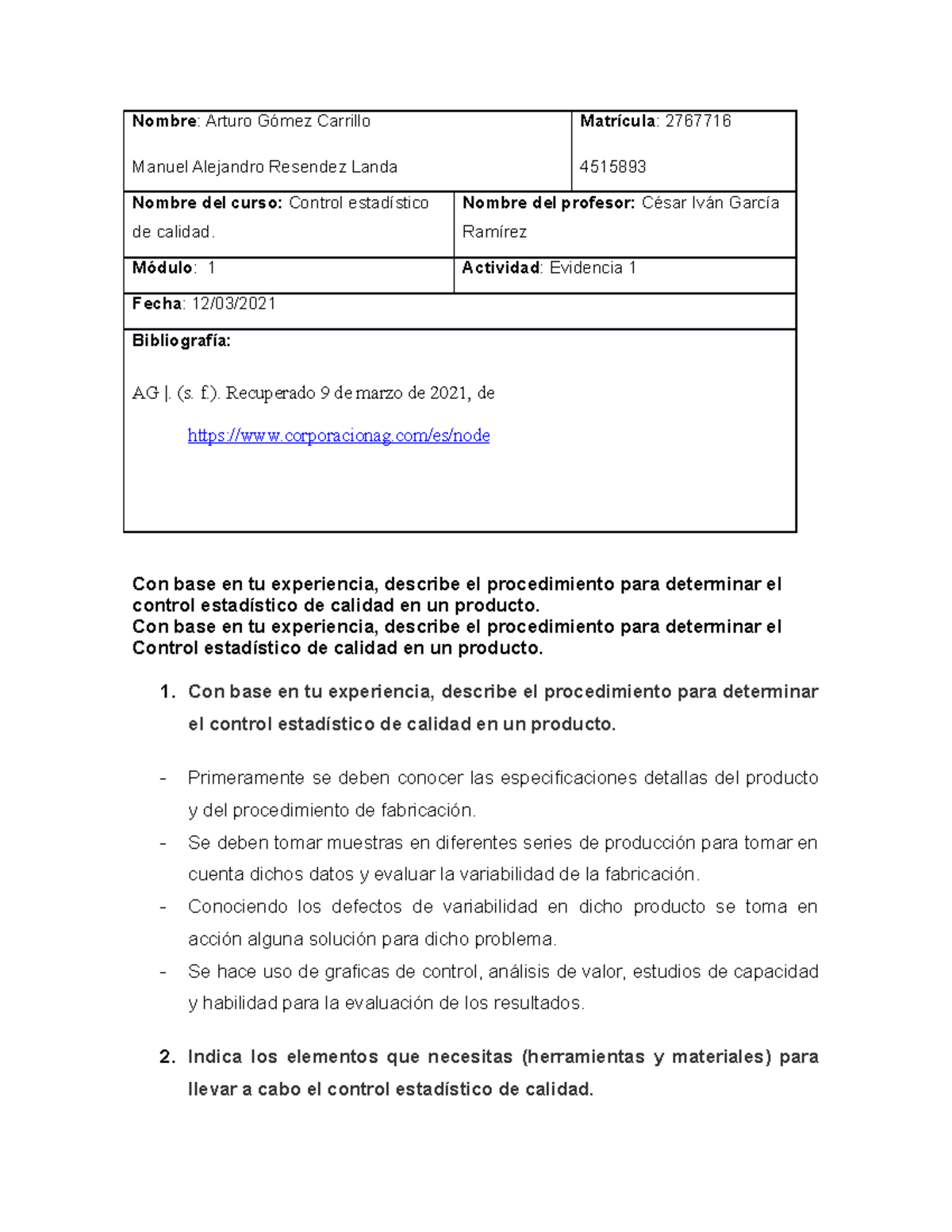 Evidencia 1 Control Estadístico De Calidad Tecmilenio - Nombre : Arturo ...