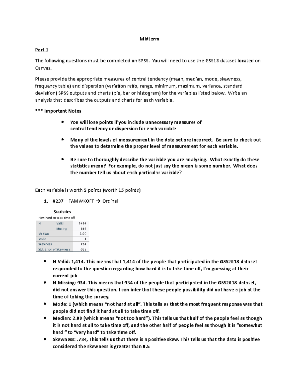 CJ Statistics Midterm - Spring 2021 - Midterm Part 1 The following ...