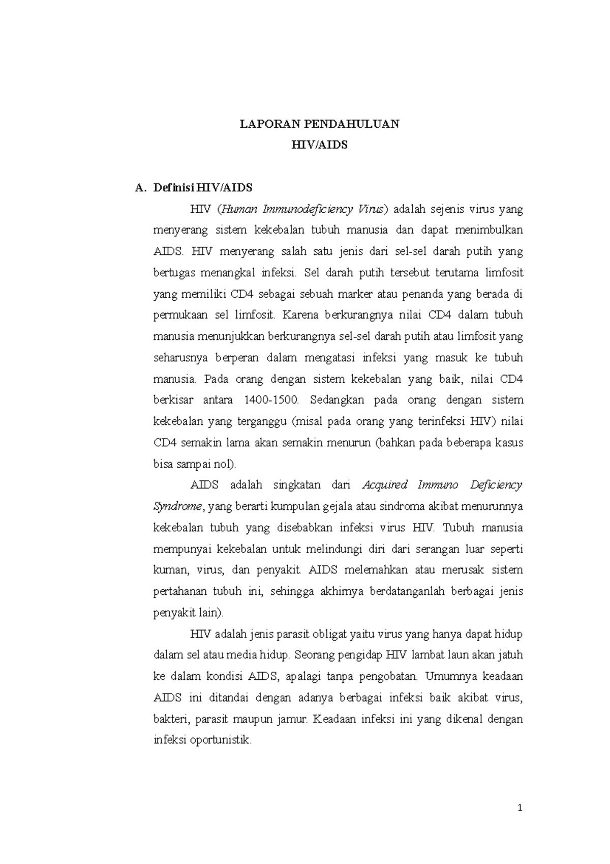 Laporan Pendahuluan HIV Docx - LAPORAN PENDAHULUAN HIV/AIDS A. Definisi ...