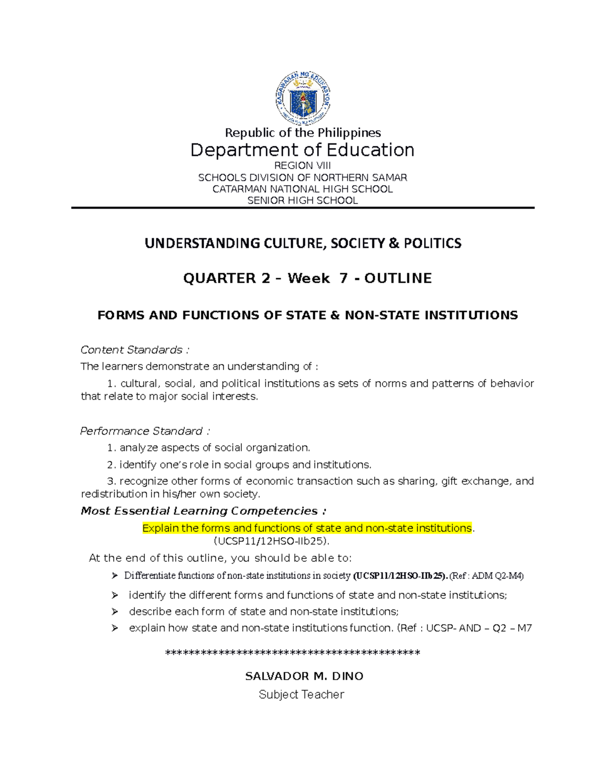 Saldy UCSP WEEK 7 Expalin The Forms And Functions Of State And Non ...